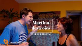 Martina destroies the poor husband