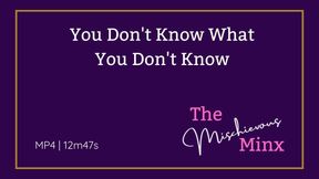 You Don't Know What You Don't Know - A Playful Mind Game