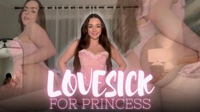 Lovesick For Princess