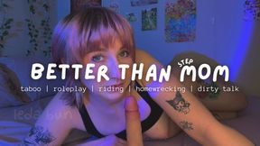 better than step-mom