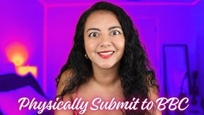 Physically Submit to BBC