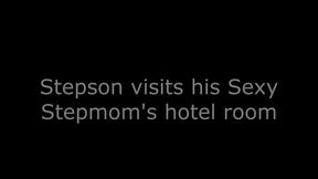 Step Son visits his sexy Stepmom’s hotel room