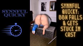 Synnful Quicky: BBW Falls & Gets Stuck in Cast