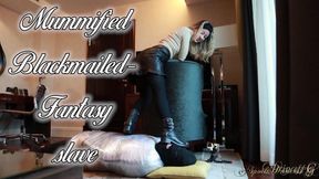 Mummified FinDom slave