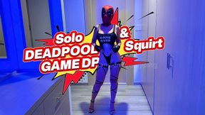 SOLO DEADPOOL GAME DP &amp; SQUIRT - ONLYPING