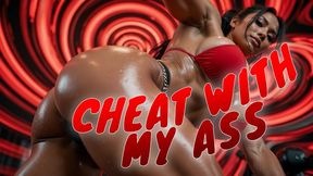 Cheat With My Ass, Wimp