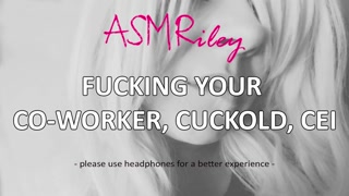 EroticAudio - Wife Fucks Your Co-worker, Cuckold, CEI| ASMRiley