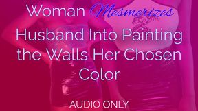 Woman Mesmerizes Husband Into Painting Walls Her Chosen Color