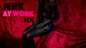 Jerk at Work JOI: Goddess Controls Your Cock at the Office