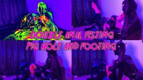 Double Anal Fisting Pig Hole and Footing with Mistress Patricia and Maz Morbid