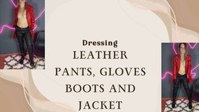 dressing leather pants gloves boots and jacket