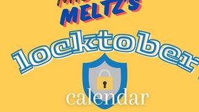 Mistress Meltz's Locktober activity and slave training calendar