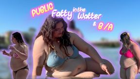 PUBLIC Fatty in the Watter