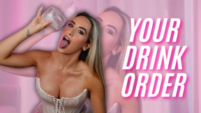 Your Drink Order