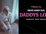 Daddy Talk: Stepdad shoves his wet hot love inside you