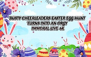 Busty Cheerleaders Easter Egg Hunt Turns Into An Orgy - Immoral Live 4K