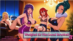 Wedgied At The Local Whore House - Part 3