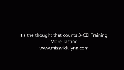 It's the thought that counts 3-CEI Training with MistressVictoria (CUM EATING)