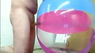 Daddy masturbates with inflatable beach ball sex toy