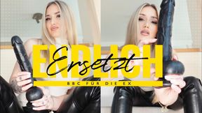 Endlich ersetzt! BBC für deine Ex!