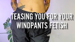 Teasing You For Your Windpants Fetish