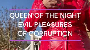 The Evil Pleasures of Corruption