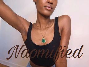 Naomified