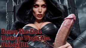 Demon She-Cock Destroys Virgin Ass. Unholy JOI