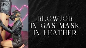 blowjob in gas mask and leather
