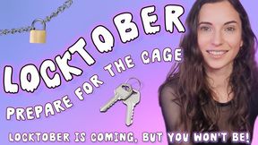 Locktober Prepare for the Cage