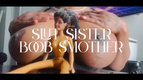 Married Ebony Slut Sister Breast Smothering