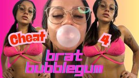 Cheat for Brat Bubblegum