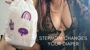 STEPMOM CHANGES YOUR DIAPER
