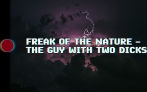 Real Freak of the Nature - the Guy with Two Dicks!