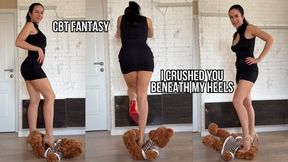 I Crushed You Beneath my Heels - CBT Fantasy