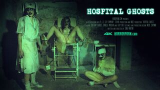 HORROR PORN – Hospital Ghosts