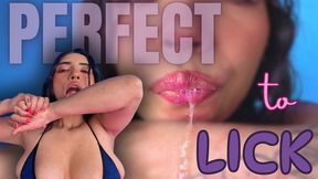 PERFECT TO LICK