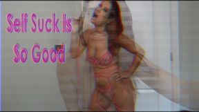 Self Suck Is Good