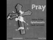 [AUDIO ONLY] Pray