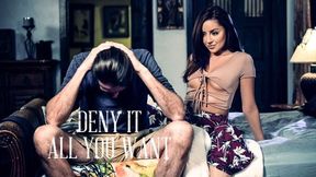 Deny It All You Want - Pure Taboo