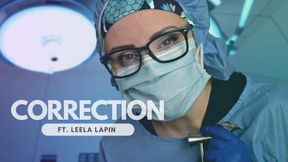 Dr Leela Lapin Indulges and ENDS your surgical fetish with a penectomy, orchiectomy and lobotomy in Correction