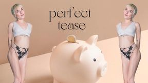 PERFECT TEASE