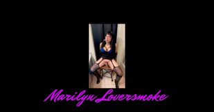 Marilyn Bad Gurl Smoking Fetish Stroke &amp; Tease