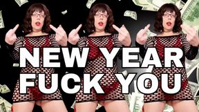 New Year FUCK You - Sara Desire XO - Findom Femdom