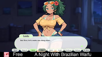 A Night With: Brazilian Waifu