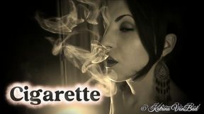 * Cigarette *