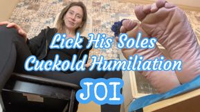 Lick His Soles Cuckold Humiliation JOI