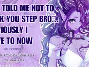 ASMR Virgin Step Sis Needs A Creampie... Now [Audio Porn] [Wet Pussy Sounds]