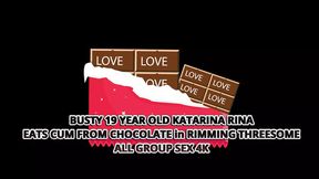 Busty 19yo Katarina Rina Devours Cum In A Chocolate-Themed Threesome &mdash;  All Group Sex In 4K