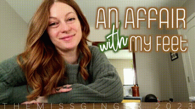 An Affair With My Feet